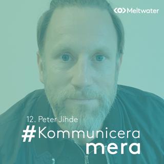 12. Peter Jihde om att lyckas på Instagram och i nyhetssoffan