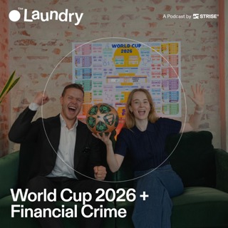 E163: Is the 2026 World Cup the financial crime event of the year?