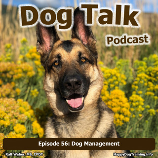 Episode 56: Dog Management