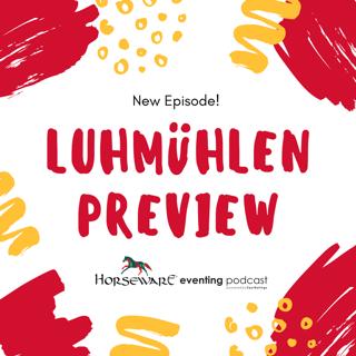 Luhmühlen Preview Show