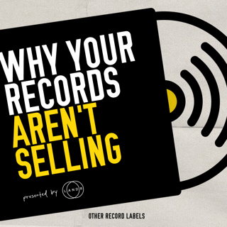 Why Your Records Aren't Selling