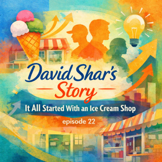 David Shar's Story: It All Started With an Ice Cream Shop