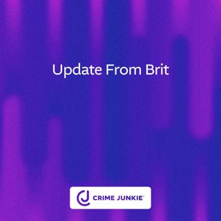 Update from Brit