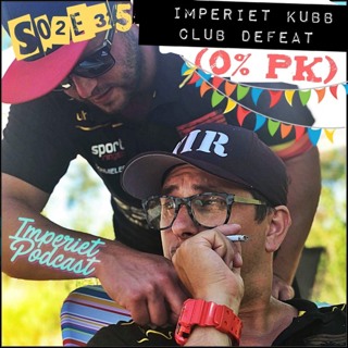 S02E35. Imperiet Kubb Club Defeat