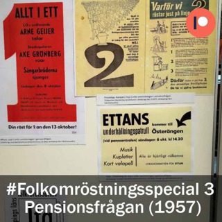 Folkomröstningen om pensionsfrågan 1957 (Special #3)