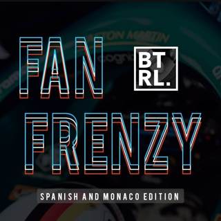 Fan Frenzy - Spanish and Monaco GP Edition