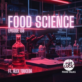 Food Science: From Fine Dining to Harvard Ft. Alejandra Touceda