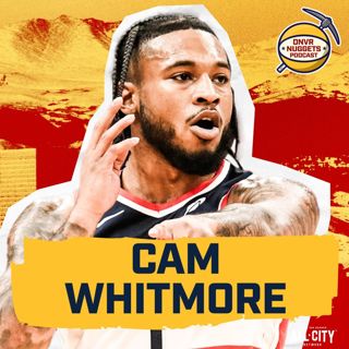 BREAKING: Nuggets are signing Cam Whitmore to a 2-way contract | DNVR Nuggets Podcast Live