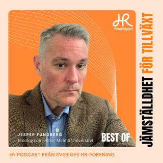 Best of: Jesper Fundberg – Omsorg, makt och maskulinitet