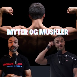 Myter og muskler