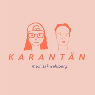 Karantän med Isidor Olsbjörk