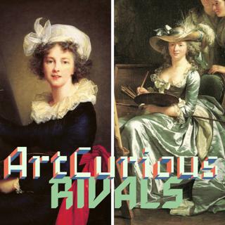 Episode #37: Rivals- Vigée Le Brun vs. Labille-Guiard (Season 3, Episode 6)