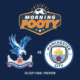 FA Cup Final: Crystal Palace vs. Man City - Wembley Upset Incoming? (Soccer 5/16)
