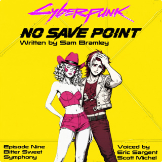 Episode Nine: Bitter Sweet Symphony