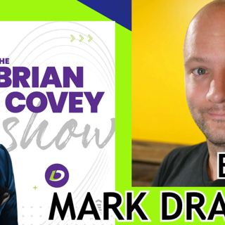 Ep 52 - Mark Drager :: DO the Hard Things
