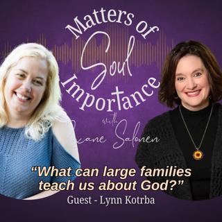 What can large families teach us about God?