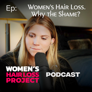 Women’s Hair Loss: Why The Shame?