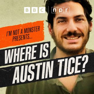 Where Is Austin Tice?: A Message from Josh