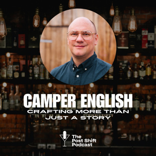 Episode #178 - Camper English