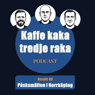 40. Påsksmällen i Norrköping