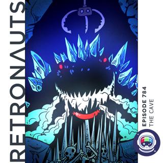 784: Episode 784 Preview: The Cave