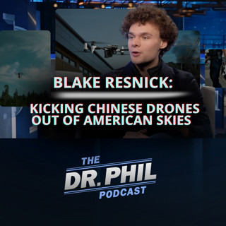 Blake Resnick: Kicking Chinese Drones Out of American Skies