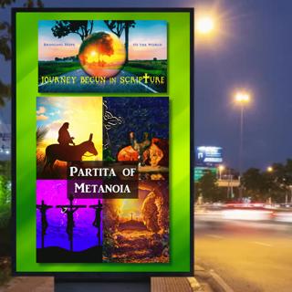 Episode 63 - Partita of Metanoia - A Special Installment