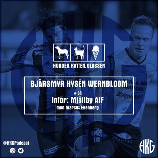 Inför Mjällby feat. Marcus Ekenberg