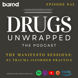 The Manifesto Sessions: #5 Trauma Informed Practice