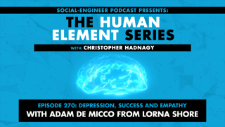 Ep. 270 - Human Element Series - Depression Success and Empathy with Adam De Micco from Lorna Shore