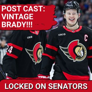 POST CAST: CAPTAIN BRADY TKACHUK DELIVERS SIGNATURE WIN FOR OTTAWA SENATORS OVER NEW YORK ISLANDERS
