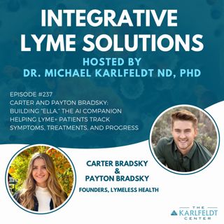 Carter and Payton Bradsky: Building “Ella,” the AI Companion Helping Lyme+ Patients Track Symptoms, Treatments, and Progress