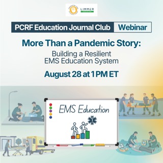 More Than a Pandemic Story: Building a Resilient EMS Education System