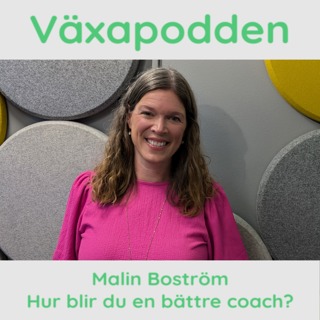 Malin Boström - Hur blir du en bättre coach?