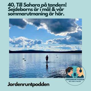 Till Sahara pĂ„ tandem â Sejdeborns Ă€r i mĂ„l & vĂ„r sommarutmaning Ă€r hĂ€r!