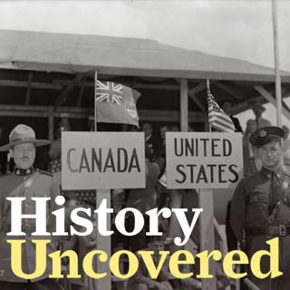 Episode 137 - U.S.-Canada Border Disputes, From The Pig War To The Present