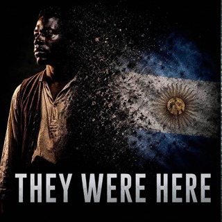 Buenos Aires Was One-Third Black. Then They Vanished.