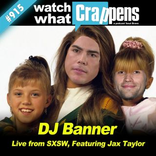 PumpRules: DJ Banner - Live from SXSW, Featuring Jax Taylor