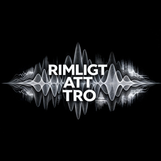 Rimligt att tro