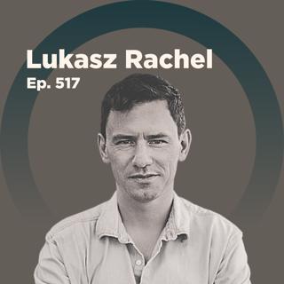 Lukasz Rachel on Non-Ricardian Macroeconomic Policy and Its Implications for Inflation