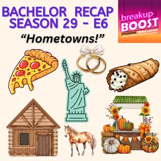 #372: The Bachelor S29 E6: Hometowns! So Little Drama, It's Almost Suspicious (Episode 6 After Show)