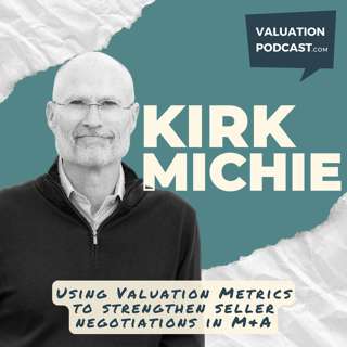 Using Valuation Metrics to Strengthen Seller Negotiations in Mergers and Acquisitions (M&A)