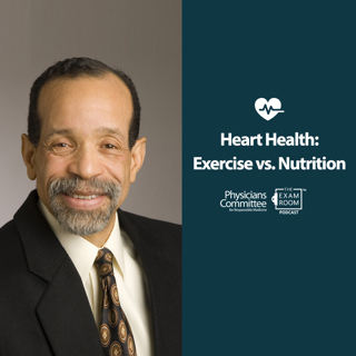 Heart Health: Exercise vs. Nutrition