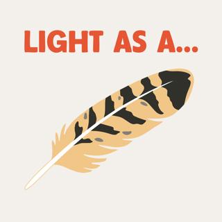 Okay, but what's up with feathers?