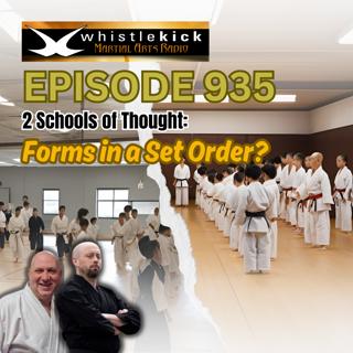 Episode 935 - 2 Schools of Thought: Forms in a Set Order?