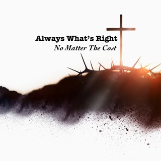 Do What Is Right