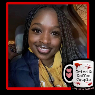 The murder of Sade Robinson | Ep 251