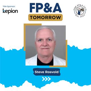 The Real Reason CFOs Have the Shortest Careers With Steve Rosvold