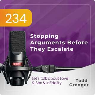 #234 | Stopping Arguments Before They Escalate