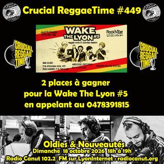 Crucial Reggae Time #449 18102026 1h Oldies & Nouveautés